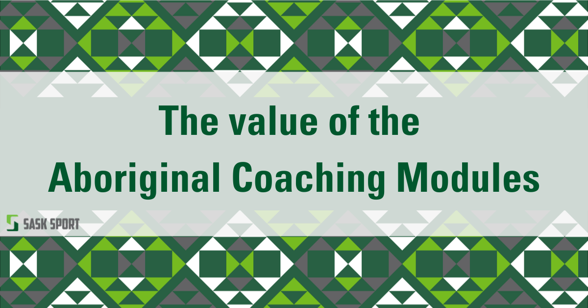 The value of the Aboriginal Coaching Modules